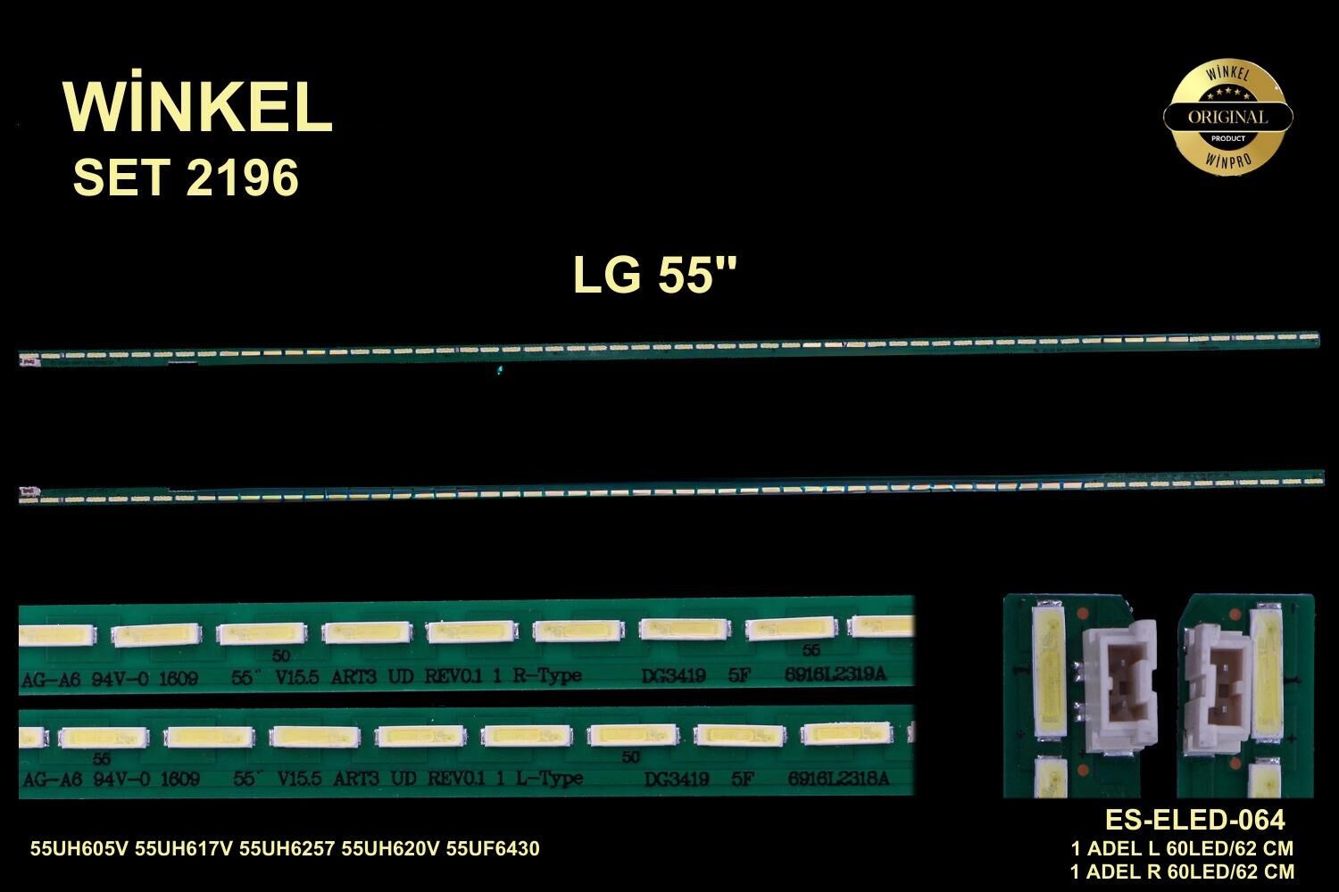 TV LED BAR -2196 2 Lİ ÇUBUK-55UH605-55UH6257-55UH620-55UF6430-55UH6030-ELED064-WİNKEL