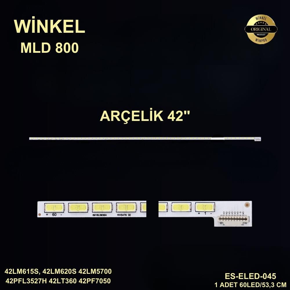 TV LED BAR 800 1 Lİ ÇUBUK-42LM615S-42LM620S-42LM5700-42PFL3527-42PF7050-ELED045-WİNKEL
