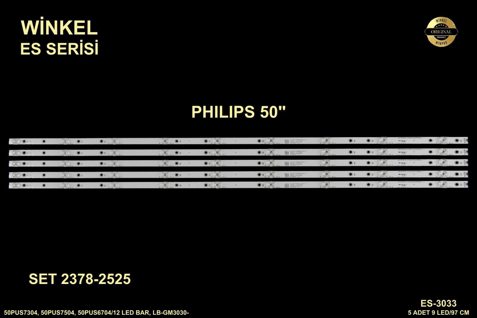 TV LED BAR 2378-2525 TAKIM 5 Lİ-50PUS7304-50PUS7504-50PUS6704-ES-3033-WİNKEL